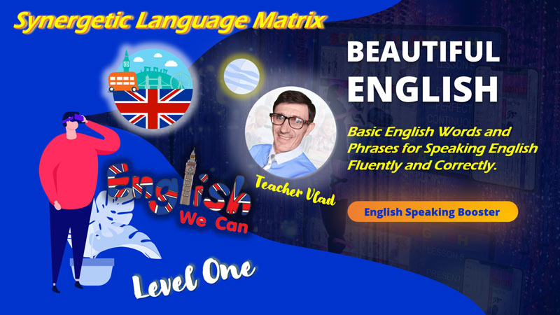 Basic English Words and Phrases. Level One Basic English Words and Phrases. Level One