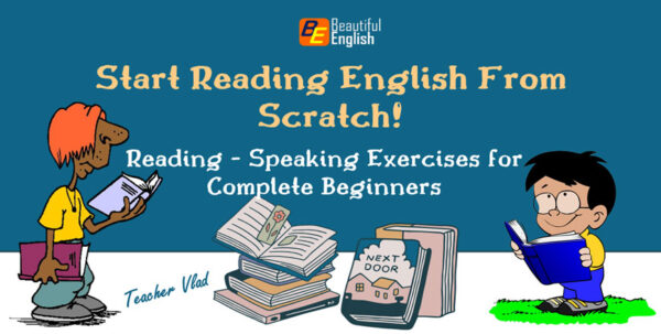 Reading-Speaking English Course for Beginners – Beautiful English